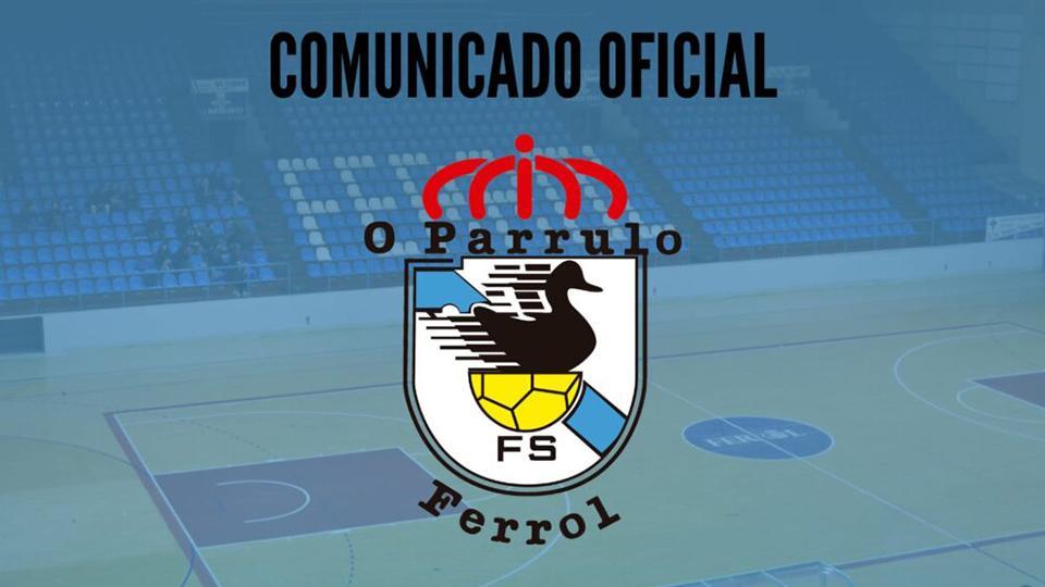 Comunicado oficial de O Parrulo Ferrol