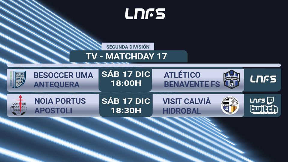 Dos partidos Segunda División streaming este sábado!| LNFS