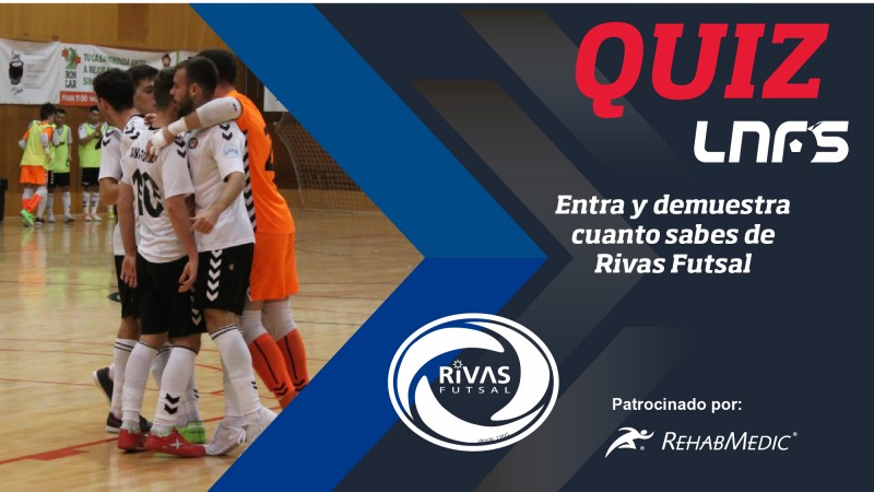 El QUIZ de Rivas Futsal.