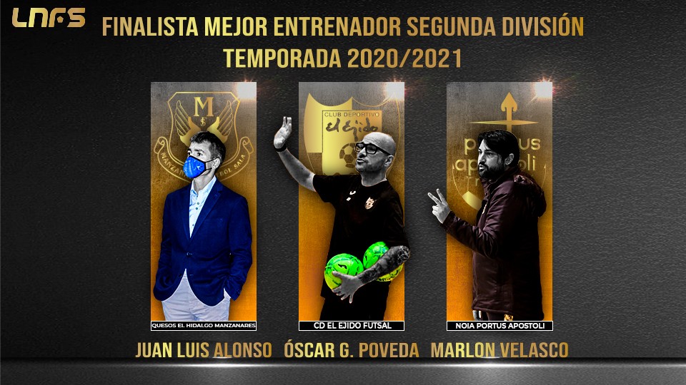Juanlu Alonso, Marlon Velasco y Óscar G. Poveda: Nominados al ‘Mejor Entrenador de Segunda División’ la Temporada 20/21
