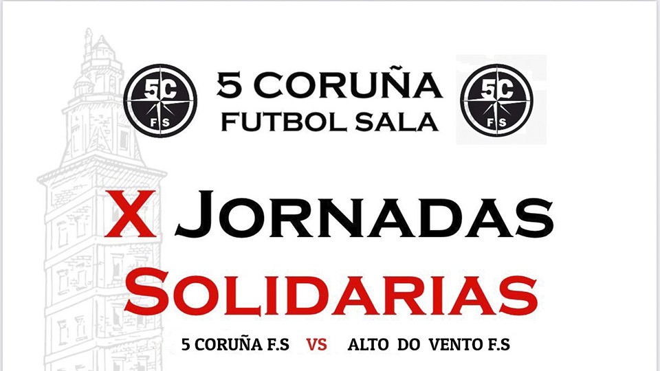 El partido 5 Coruña Futbol Sala - Alto do Vento FS se une a las X Jornadas Solidarias del 5 Coruña Futbol Sala 